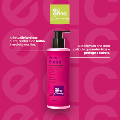 Condicionador Efeito Gloss Brilho Intenso Eu Amo Charming 200ML